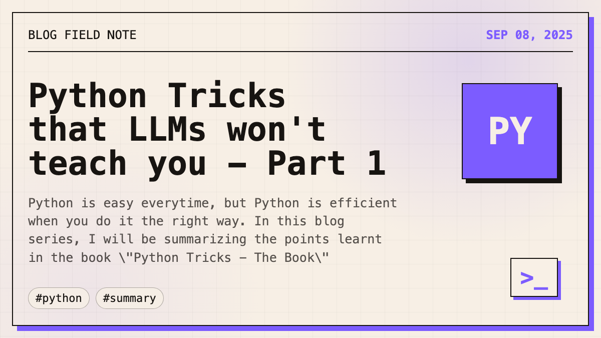 Python Tricks that LLMs won't teach you - Part 1 thumbnail